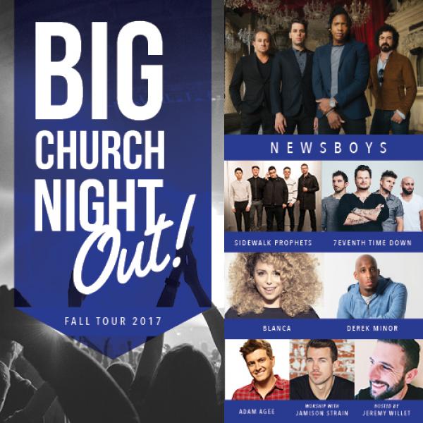 Big Church Night Out with Newsboys - Estero, FL 2017 Big Church Night Out with Newsboys - Estero, FL 2017