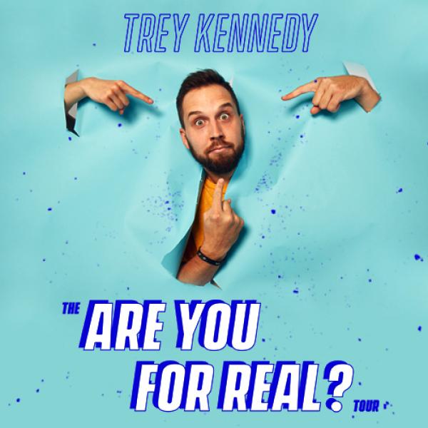 Trey Kennedy - The Are You For Real? Tour - Grand Rapids, MI 2021 Trey Kennedy - The Are You For Real? Tour - Grand Rapids, MI 2021