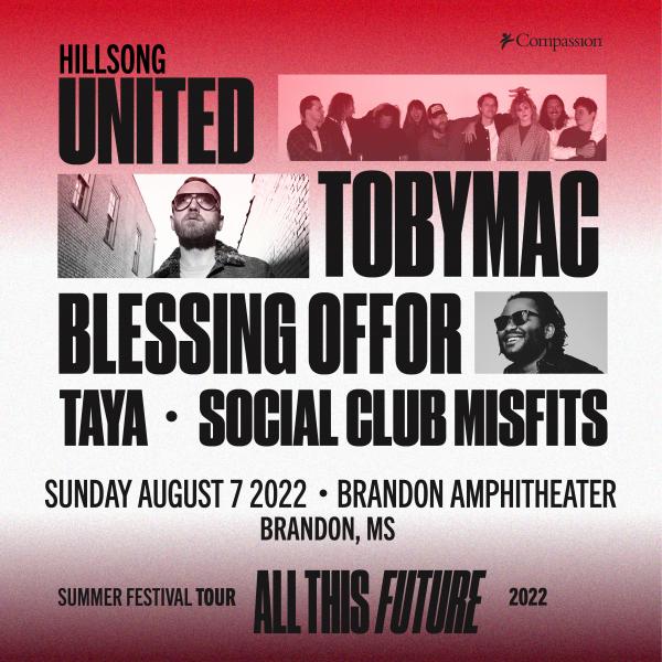 All This Future Summer Festival Tour 2022 - Brandon, MS 2022 All This Future Summer Festival Tour 2022 - Brandon, MS 2022