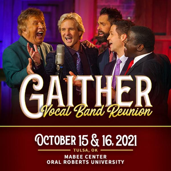 Bill Gaither and The Gaither Vocal Band  - Tulsa, OK 2021