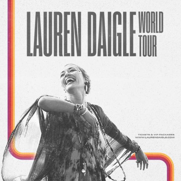 Lauren Daigle World Tour - Greenville, SC 2020 Lauren Daigle World Tour - Greenville, SC 2020